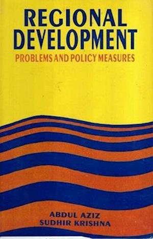 Regional Development: Problems and Policy Measures