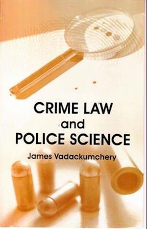 Crime Law And Police Science