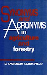 Synonyms and Acronyms in Agriculture and Forestry