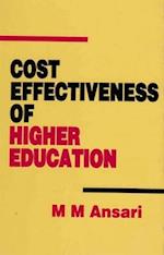 Cost Effectiveness of Higher Education: A Critical Assessment