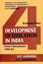 Development of Education in India: Select Documents 1993-94 (Concepts in Communication Informatics and Librarianship-77)