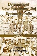 Dynamics of New Panchayati Raj System in India: Select States