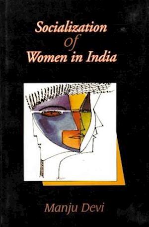 Socialization of Women in India