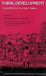 Rural Development Capitalist And Socialist Paths (Indonesia And The Philippines)