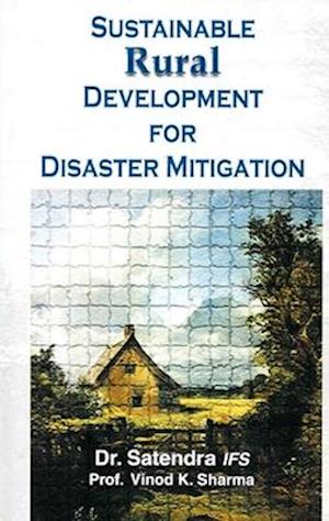 Sustainable Rural Development for Disaster Mitigation