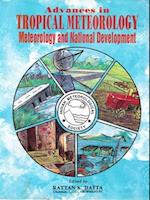 Advances in Tropical Meteorology: Meteorology and National Development