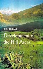 Development Of The Hill Areas A Case Study Of Pauri Garhwal District