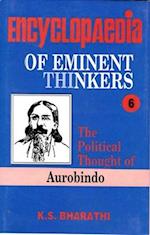 Encyclopaedia of Eminent Thinkers (The Political Thought of Aurobindo)