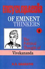 Encyclopaedia of Eminent Thinkers Series-8 (The Political Thought of Vivekananda)