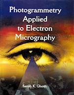 Photogrammetry Applied to Electron Micrography