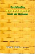 Sustainable Human Development: Issues and Challenges