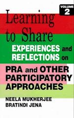 Learning to Share Experiences and Reflections on Pra and Other Participatory Approaches