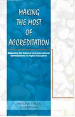 Making the Most of Accreditation: Balancing the National and International Developments in Higher Education