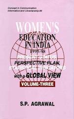 Women's Education in India: Present Status, Perspective Plan, Statistical Indicators with a Global View: 1995-98 (Concept in Communication Informatics and Librarianship-84)