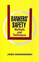 Bankers' Safety Methods And Techniques