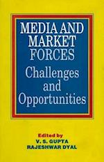 Media and Market Forces Challenges and Opportunities Proceedings of the Regional Seminars and the National Colloquium