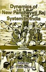 Dynamics of New Panchayati Raj System in India: Select States