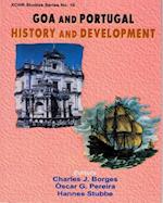 Goa and Portugal: History and Development (XCHR Studies Series No. 10)