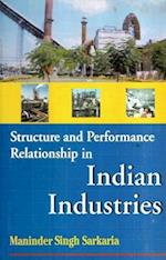 Structure and Performance Relationship in Indian Industries