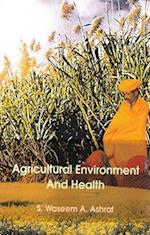 Agricultural Environment And Health