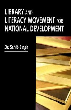 Library and Literacy Movement for National Development