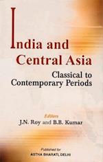 India and Central Asia (Classical to Contemporary Periods)