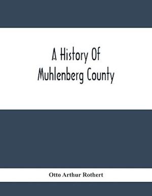A History Of Muhlenberg County