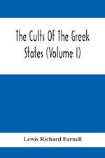 The Cults Of The Greek States (Volume I)