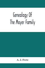 Genealogy Of The Moyer Family