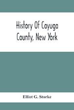 History Of Cayuga County, New York