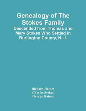 Genealogy Of The Stokes Family