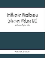 Smithsonian Miscellaneous Collections (Volume 120)