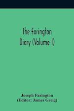 The Farington Diary (Volume I) 