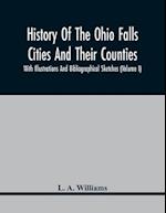 History Of The Ohio Falls Cities And Their Counties; With Illustrations And Bibliographical Sketches (Volume I) 