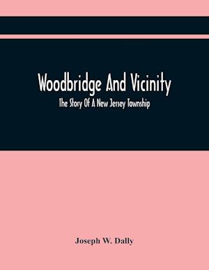 Woodbridge And Vicinity