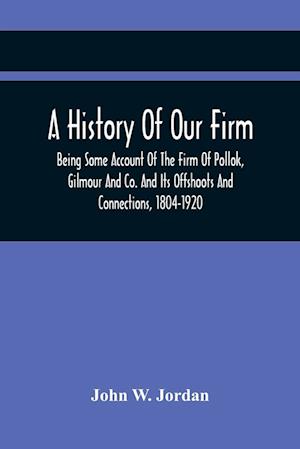 A History Of Our Firm