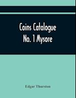 Coins Catalogue No. 1 Mysore 