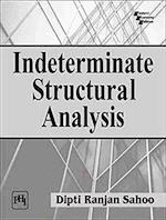 Indeterminate Structural Analysis