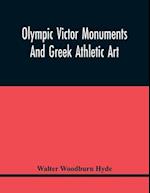 Olympic Victor Monuments And Greek Athletic Art 