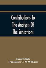 Contributions To The Analysis Of The Sensations 