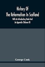 History Of The Reformation In Scotland