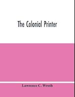 The Colonial Printer 