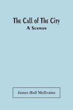 The Call Of The City