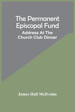 The Permanent Episcopal Fund
