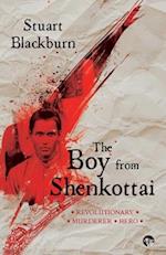 THE BOY FROM SHENKOTTAI 