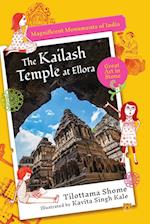 THE KAILASH TEMPLE AT ELLORA MAGNIFICENT MONUMENTS OF INDIA 