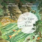 THE TIGER OF THE RIVER 