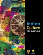INDIAN CULTURE FOR EVERYONE 