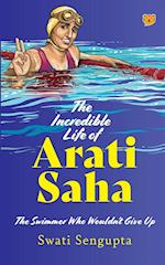 THE INCREDIBLE LIFE OF ARATI SAHA THE SWIMMER WHO WOULDN'T GIVE UP