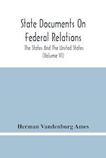 State Documents On Federal Relations